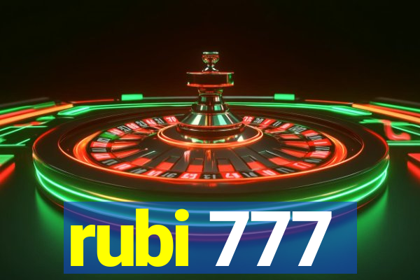 rubi 777